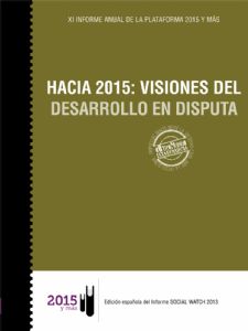 Anuario 2013. HACIA 2015: VISIONES DEL DESARROLLO EN DISPUTA